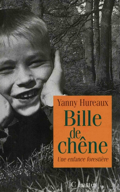 Bille de chêne : une enfance forestière