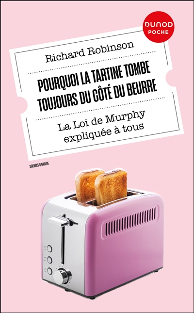 Pourquoi la tartine tombe...