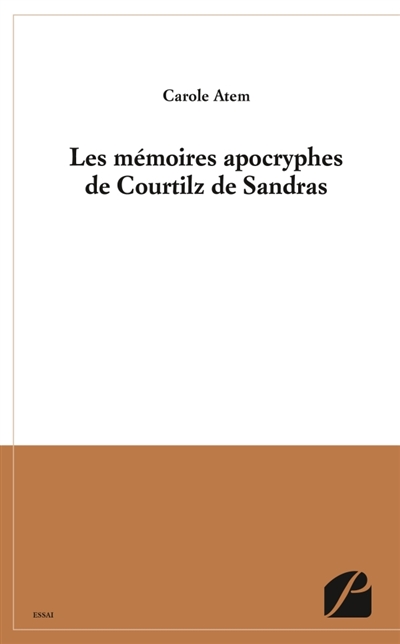 Les mémoires apocryphes de Courtilz de Sandras : Emergence et triomphe d'une forme romanesque à l'âge classique (1687-1758)