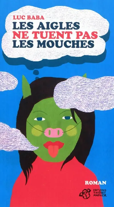 Les aigles ne tuent pas les mouches