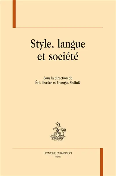 Style, langue et société