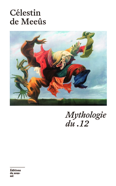 Mythologie du .12