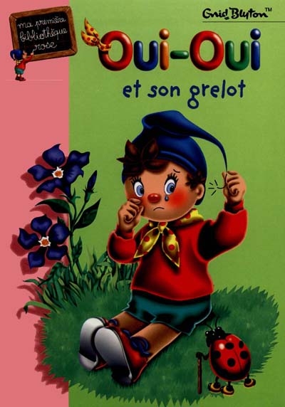 Oui-oui et son grelot