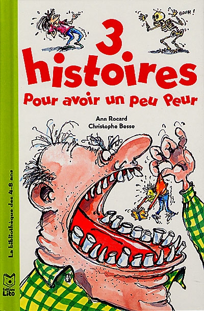 trois histoires pour avoir un peu peur