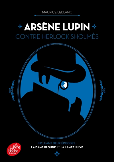 Arsène Lupin. Arsène Lupin contre Herlock Sholmès