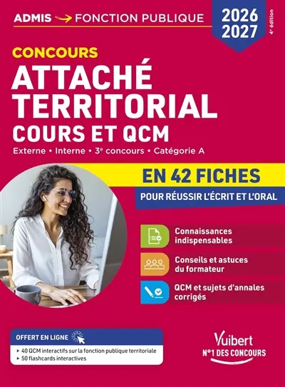 Attaché territorial, concours 2026-20027 : externe, interne, 3e concours, catégorie A : cours et QCM en 42 fiches Attaché territorial, concours 2026-20027 : externe, interne, 3e concours, catégorie A : cours et QCM en 42 fiches
