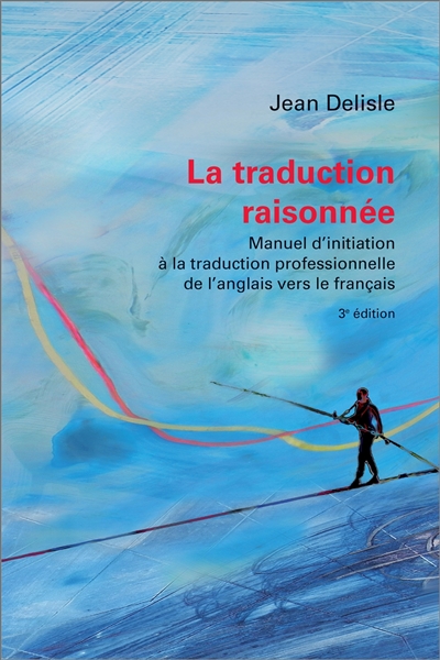 La traduction raisonnée :...