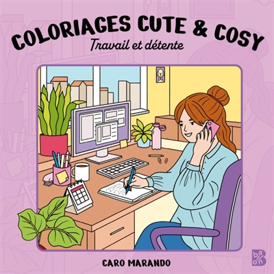 Coloriages cute & cosy :...