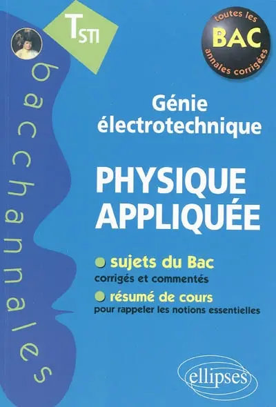 Physique appliquée : TSTI, génie électrotechnique