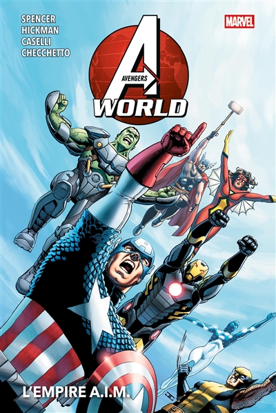 Avengers world. Vol. 1. L'empire A.I.M.