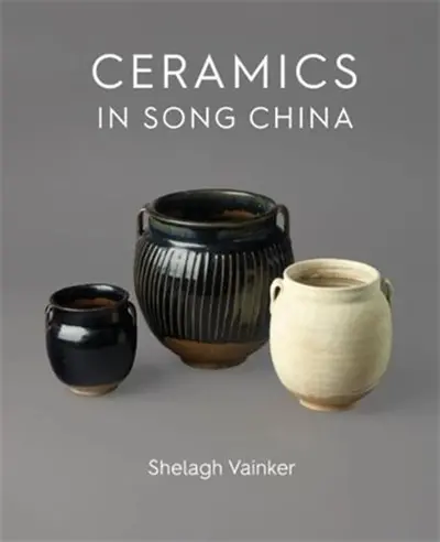 Ceramics in Song China