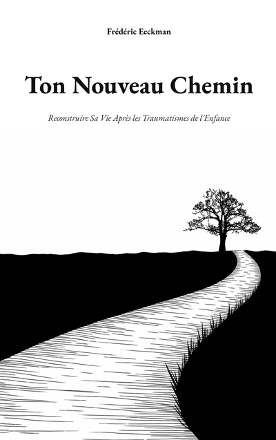 Ton Nouveau Chemin :...