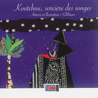 Koutchou, sorcière des songes