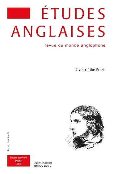 Etudes anglaises, n° 66-4. Lives of the poets