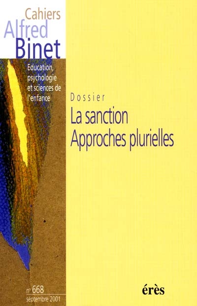 Cahiers Alfred Binet, n° 668. La sanction : approches plurielles