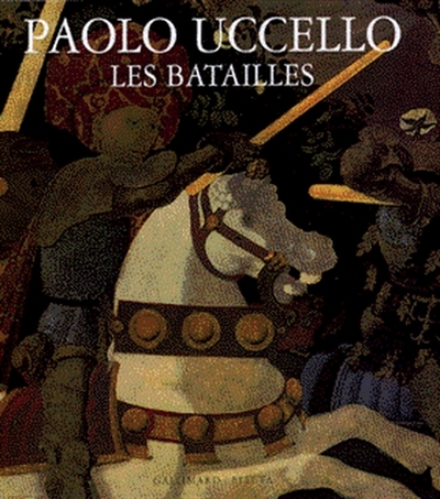 Paolo Uccello, les batailles