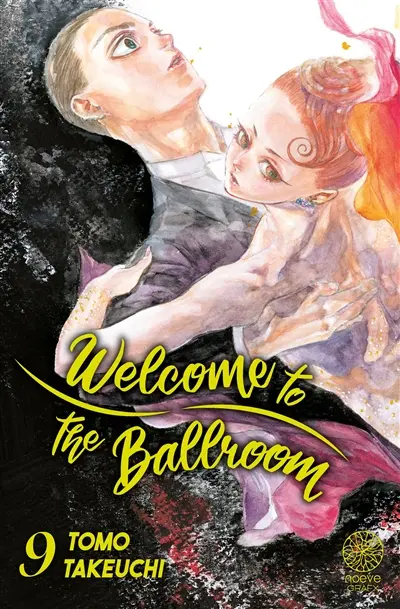 Welcome to the ballroom. Vol. 9