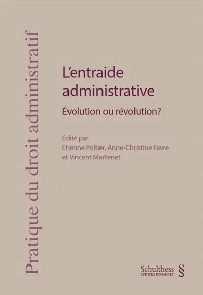 L'entraide administrative : évolution ou révolution ?