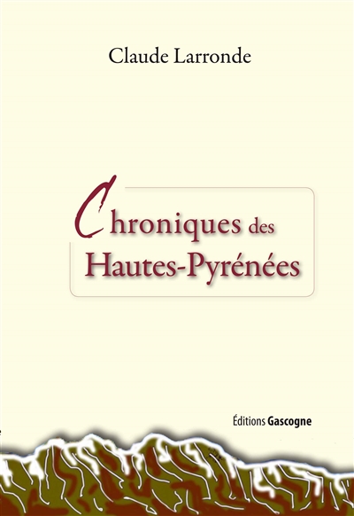 Chroniques des Hautes-Pyrénées
