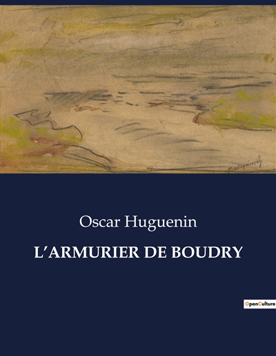 L’ARMURIER DE BOUDRY