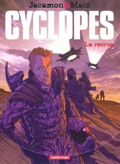 Cyclopes. Vol. 1. La recrue