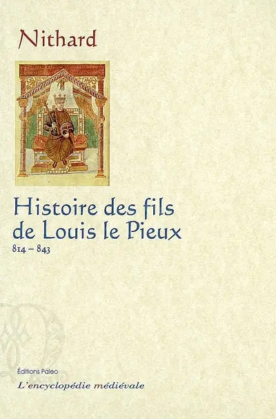 Histoire des fils de Louis le Pieux : 814-843