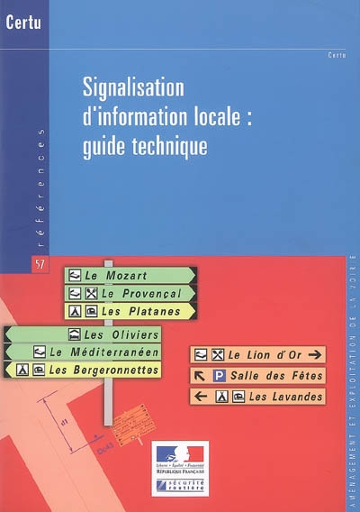 Signalisation d'information locale : guide technique