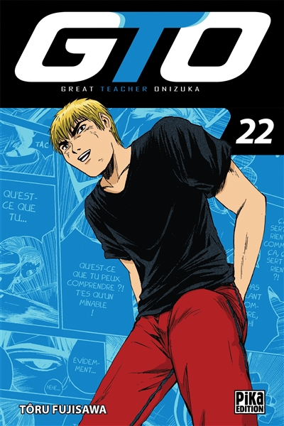 GTO (Great teacher Onizuka). Vol. 22