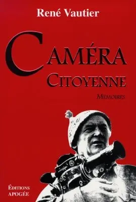 Caméra citoyenne : mémoires