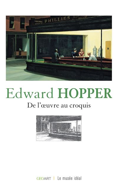 Edward Hopper : de l'oeuvre au croquis