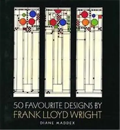 Lloyd Wright-50 Favorite designs