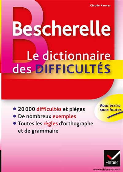 Bescherelle, Le Dictionnaire des Difficultes