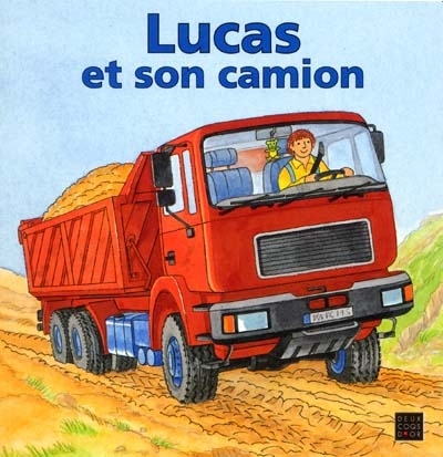 Lucas et son camion