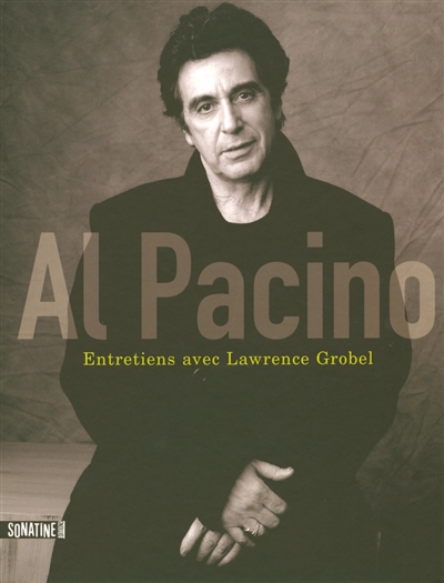 Al Pacino : entretiens avec Lawrence Grobel