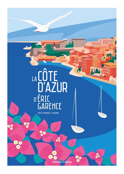 La Côte d'Azur d'Eric Garence