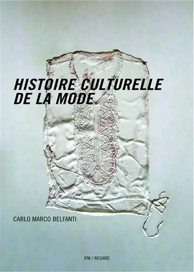 Histoire culturelle de la mode