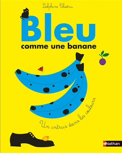 Bleu comme une banane : un intrus dans les couleurs