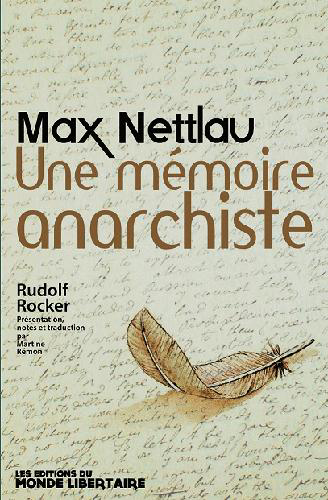 Max Nettlau : une mémoire anarchiste