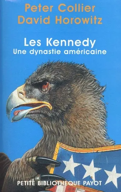 Les Kennedy : une dynastie américaine