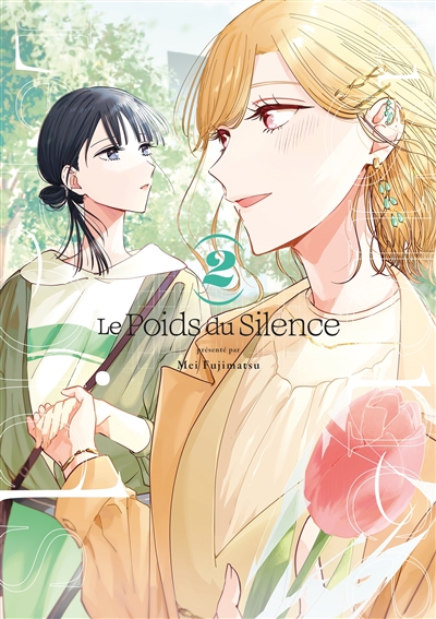 Le poids du silence. Vol. 2
