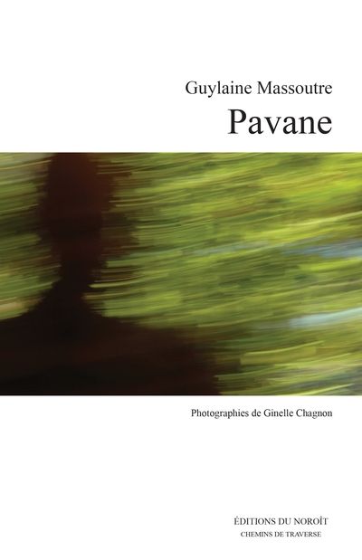 Pavane : danse, écriture, création