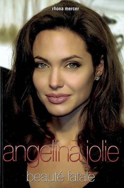 Angelina Jolie : beauté fatale
