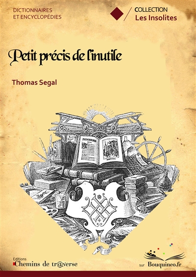 Petit précis de l'inutile
