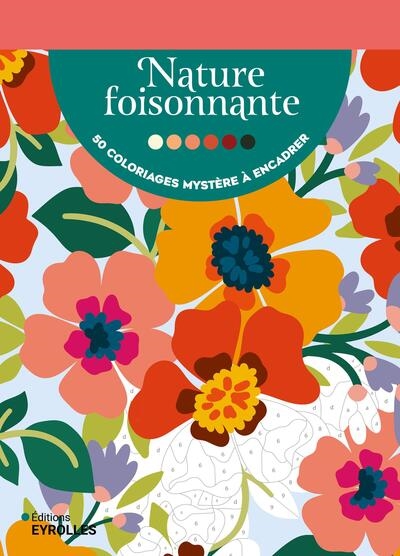 Nature foisonnante : 50...