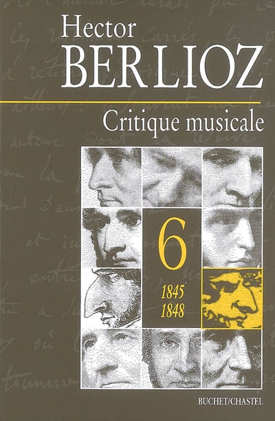 Critique musicale : 1823-1863. Vol. 6. 1845-1848