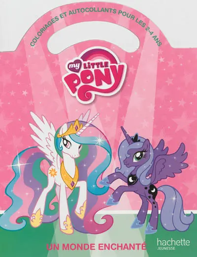 Un monde enchanté : coloriages et autocollants pour les 2-4 ans