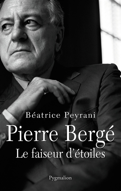 Pierre Bergé, le faiseur d'étoiles