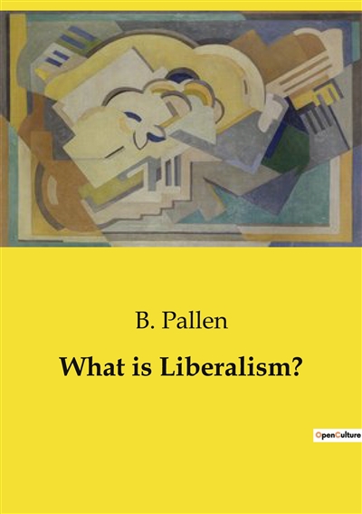 What is Liberalism ?