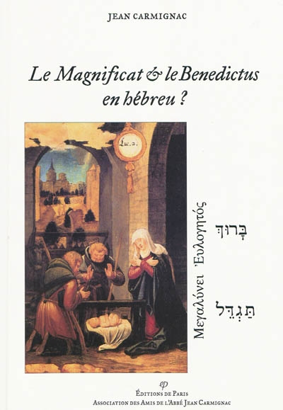 Le Magnificat & le Benedictus en hébreu ?