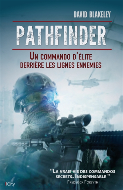Pathfinder : un commando d'élite derrière les lignes ennemies